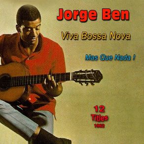 Download track Uala Ualala (Mas Que Nada) Jorge Ben