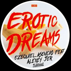 Download track Erotic Dreams (Original Mix) Alexey Jer