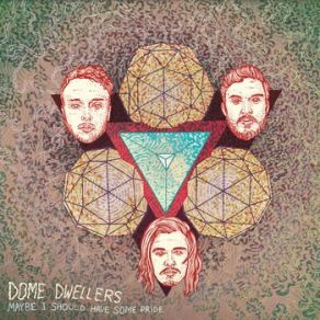 Download track Bellied Up Dome Dwellers