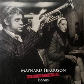 Download track The Conquistadors Maynard Ferguson