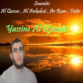 Download track Sourate Al Qassas, Pt. 2 (Quran) Yassine Al Djazairi