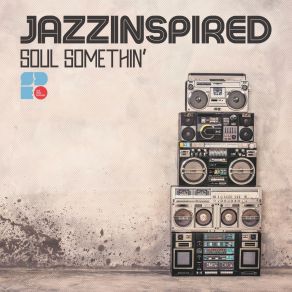 Download track Soul Somethin' JazzInspired