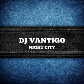 Download track Air Line DJ Vantigo