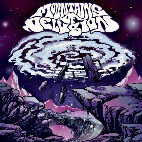 Download track Mystery Mountains Of Delusion