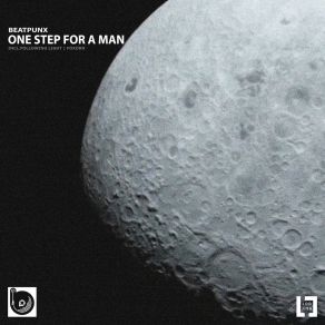 Download track One Step For A Man (Following Light Remix) BeatpunxFollowing Light