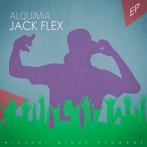 Download track Alquimia (Base Activity Mix) Jack Flex