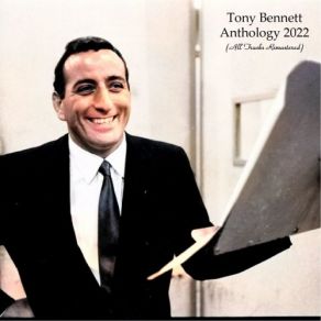 Download track My Baby Just Cares For Me (Remastered 2015) Tony Bennett