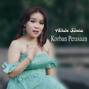 Download track Korban Perasaan Airin Sinta