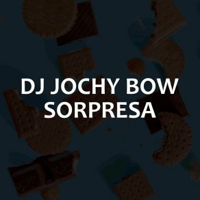 Download track Vista Clara DJ Jochy Bow