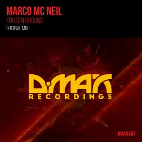 Download track Frozen Ground (Original Mix) Marco Mc Neil