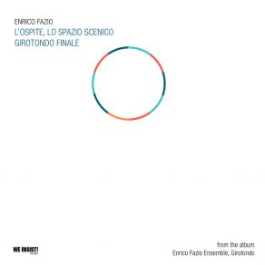 Download track Girotondo Finale Enrico Fazio