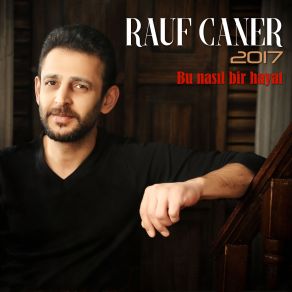 Download track Anadan Doğma Elazığlı Rauf Caner