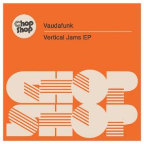 Download track Vertical Jam (Original Mix) Vaudafunk