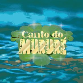 Download track Dá Notícias Carimbó Mururé