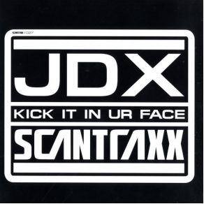 Download track Kick It In Ur Face Jdx