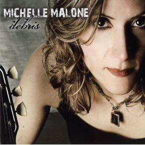 Download track Yesterday'S Make Up Michelle Malone