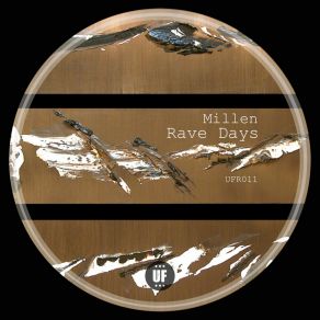 Download track The Rave Days Millen