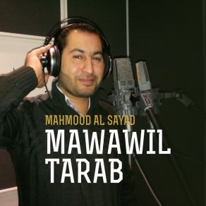 Download track Mowal Ya Rassoulallah Mahmood Al Sayad