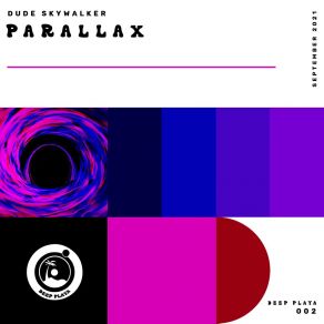 Download track Parallax Dude Skywalker