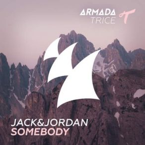 Download track Somebody (Original Mix) Jack And Jordan