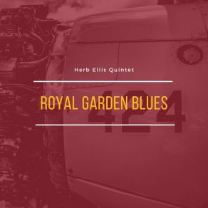 Download track Royal Garden Blues Herb Ellis Quintet