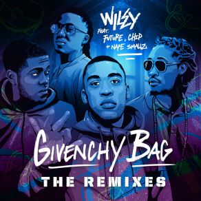 Download track Givenchy Bag (Redlight Remix) ChipRedlight, Future, Nafe Smallz