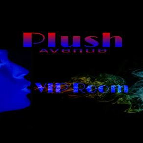 Download track Just Keep It Slow Plush Avenue