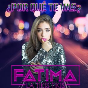 Download track Quiero Regresar Contigo Fatima La Tikis Tikis