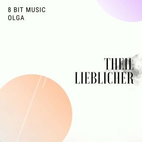 Download track Nun Lob Mein Seel Den Herren 8 Bit Music Olga