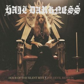 Download track The Devil Rides In Hail Darkness