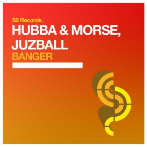 Download track Banger (Original Club Mix) JuzballMorse, Hubba