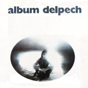 Download track Un Coup De Pied Dans La Montagne Michel Delpech