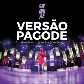 Download track É O Amor (Ao Vivo) Swingaê