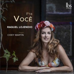 Download track Canciones Populares Argentinas, Op. 10 (Excerpts): No. 3, Zamba Raquel Lojendio, Chiky Martín