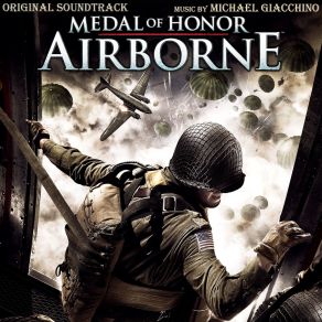 Download track Medal Of Honor: Airborne (End Credits) Michael Giacchino