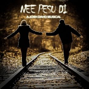 Download track Nee Pesu DI A Josh David MusicalJoshua David Raj