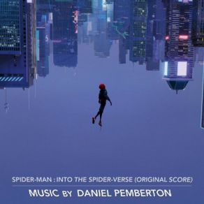 Download track Miles Morales Returns Daniel Pemberton