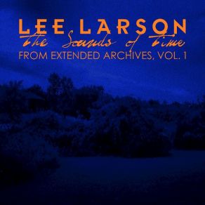 Download track Upon A Dead Planet (Bonus Track) Lee Larson