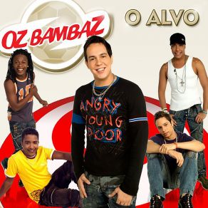 Download track Menina Mexer Oz Bambaz