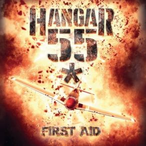 Download track First Aid Hangar 55