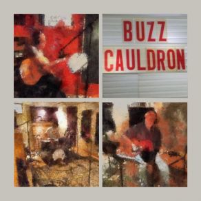 Download track The Cauldron Buzz Cauldron