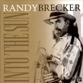 Download track Gray Area Randy Brecker