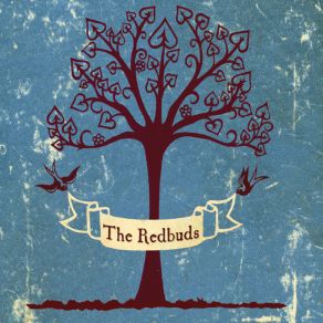 Download track Willow Garden The Redbuds