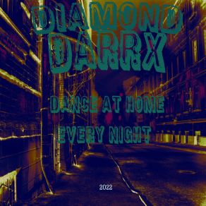 Download track Dance At Home DIAMOND DARRX