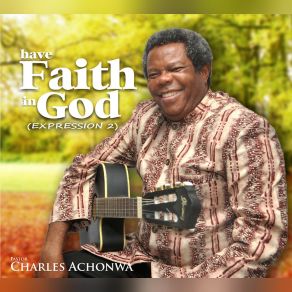 Download track Open Heaven Charles Achonwa