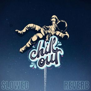 Download track Chill Out (Sped Up) DeadSiO