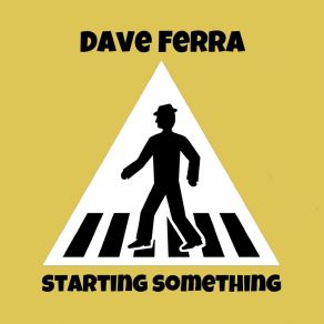 Download track Returning To The Scene Of The Crime Dave Ferra