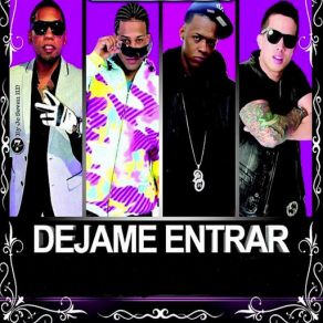 Download track Dejame Entrar (Secreto, Black Point & Randy) De La GhettoBlank Point, Secreto, Randy