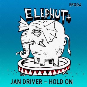 Download track Hold On (Instrumental) Jan DriverΟΡΓΑΝΙΚΟ