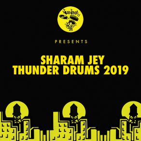 Download track Thunder Drums 2019 (Sharam Jey & Jean Bacarreza Remix) Sharam Jey